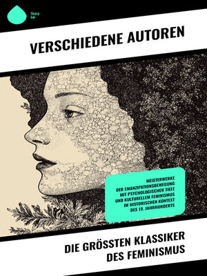 cover image of Die größten Klassiker des Feminismus